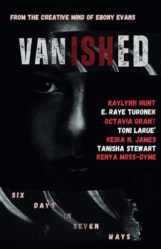 Vanished Six Days In Seven Ways