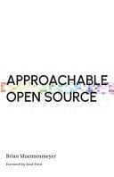 Approachable Open Source
