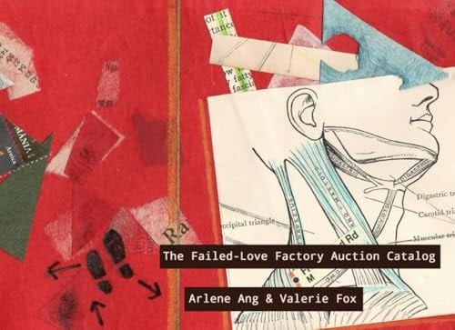 The Failed-Love Factory Auction Catalog