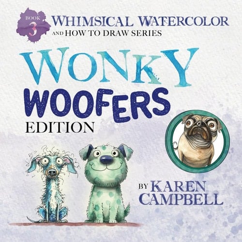 DO NOT USE Whimsical Watercolor and How to Draw Series Book 4 Barnyard Besties Edition