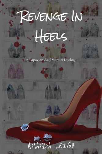 Revenge In Heels