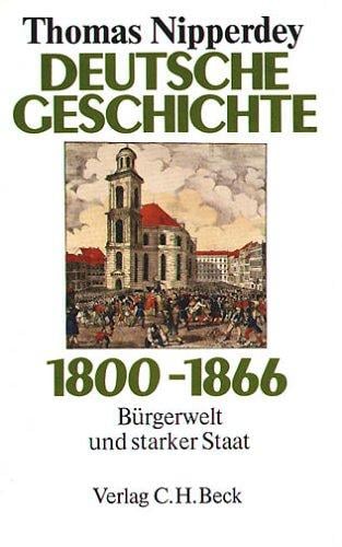 Deutsche Geschichte 1800-1866