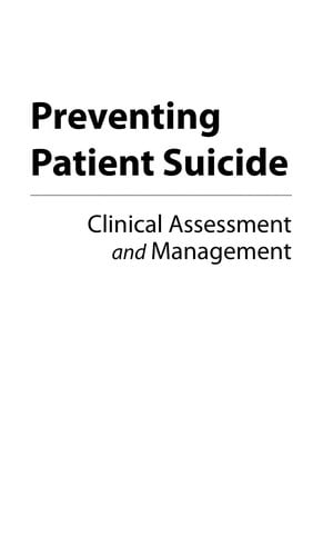 Preventing patient suicide