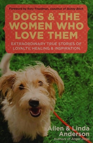 Dogs and the women who love them