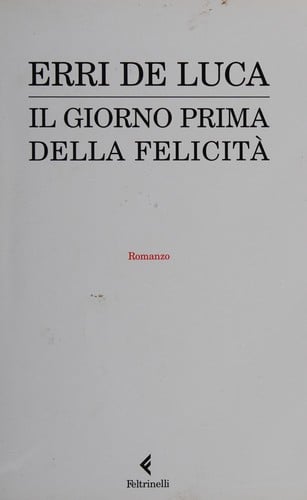 Il giorno prima della felicità