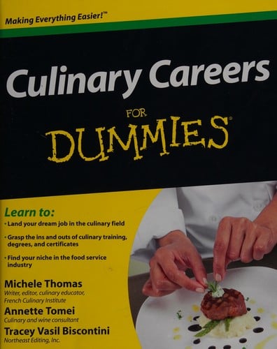 Culinary careers for dummies