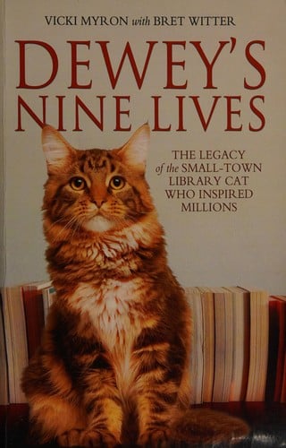 Dewey's nine lives