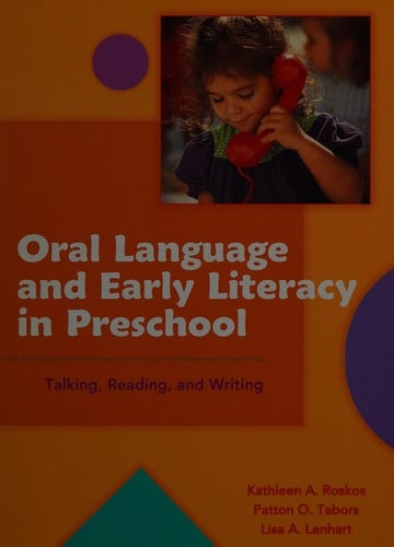 Oral language and early literacy in preschool
