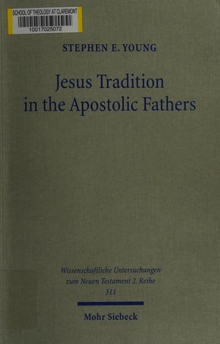 Jesus tradition in the Apostolic Fathers