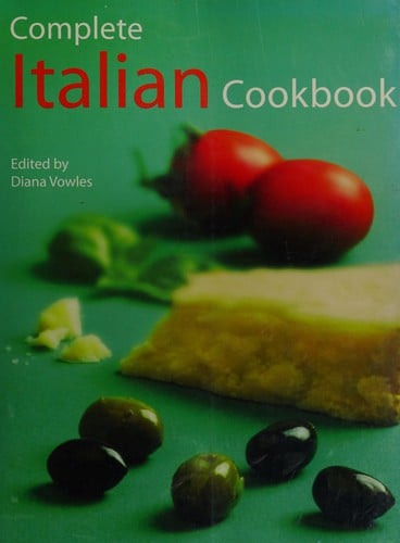 The complete Italian cookbook
