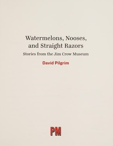 Watermelons, nooses, and straight razors