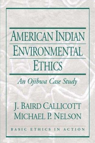 American Indian environmental ethics
