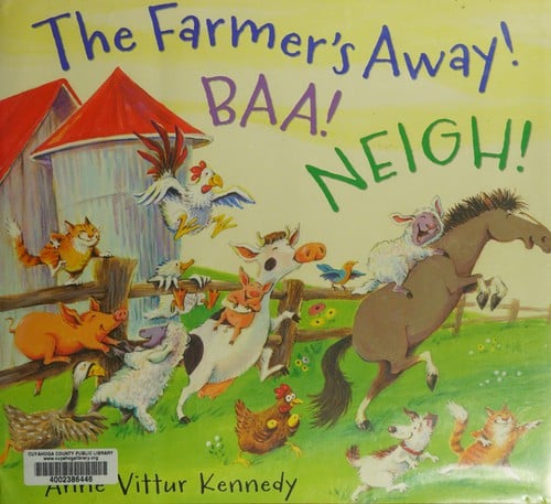 The farmer's away! Baa! Neigh!