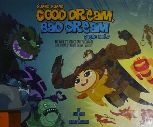 Good dream, bad dream