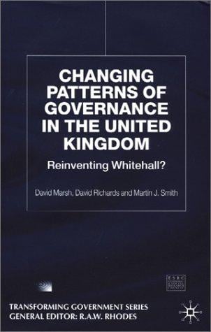Changing Patterns of Governance in the United Kingdom