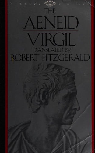 The Aeneid / Virgil ; translated by Robert Fitzgerald