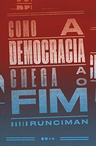 How democracy ends