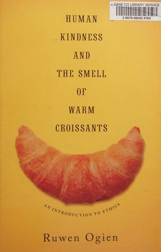 Human kindness and the smell of warm croissants