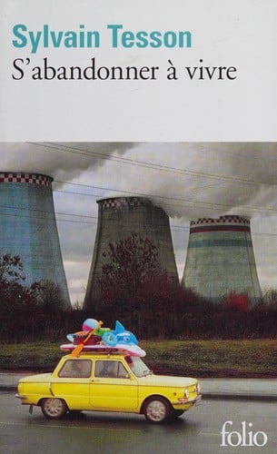 S'abandonner à vivre