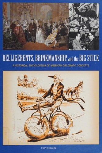 Belligerents, brinkmanship, and the big stick