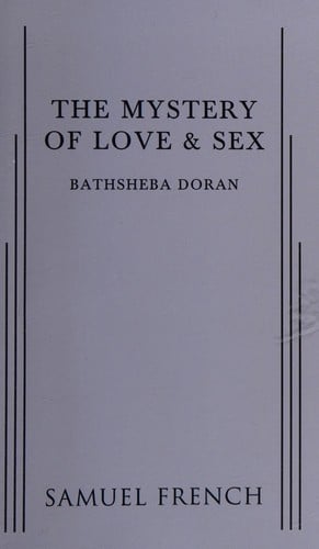 The mystery of love & sex