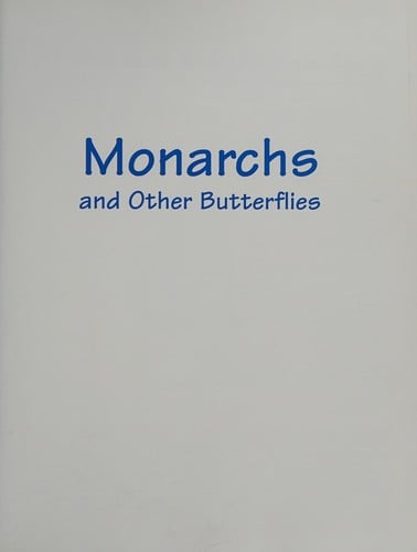 Monarchs and other butterflies