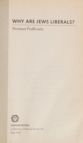 Why Are Jews Liberals? (Vintage)