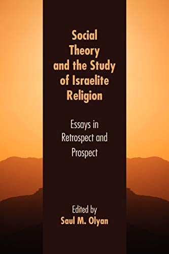 Social theory and the study of Israelite religion