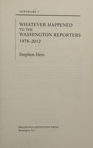 Whatever happened to the Washington reporters