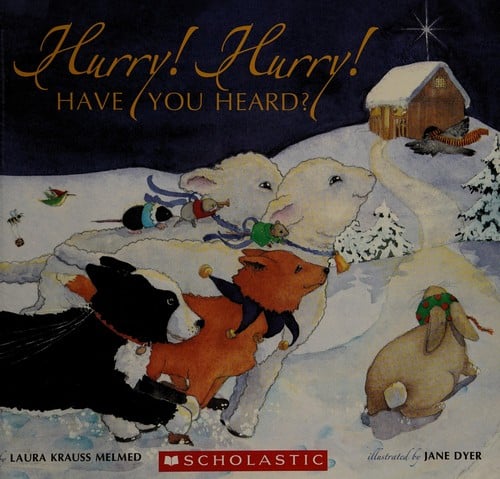 Hurry! Hurry! Have you heard?