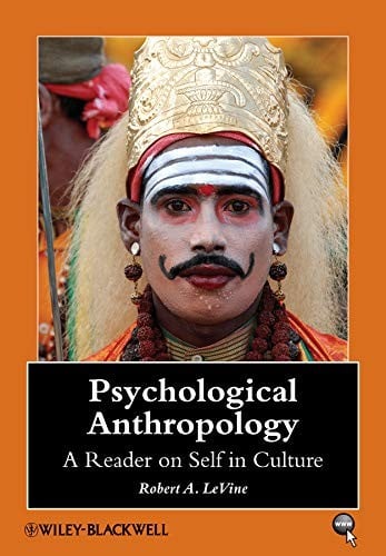 Psychological anthropology: a reader
