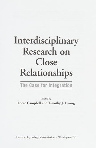 Interdisciplinary research on close relationships