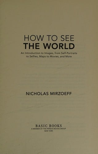 How to see the world