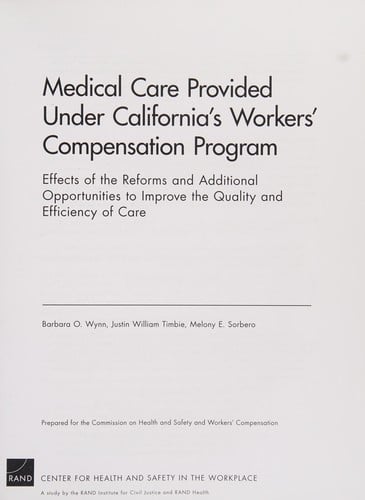 Medical care provided under California's workers' compensation program