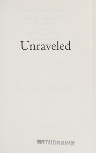 Unraveled