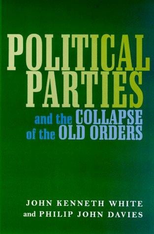 Political parties and the collapse of the old orders
