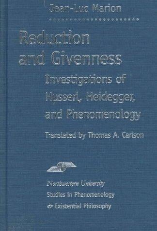 Reduction and givenness