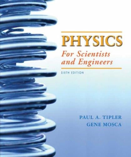 Physics for scientists and engineers