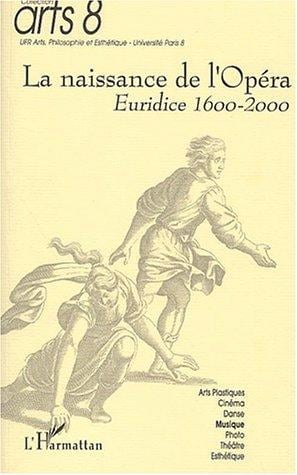 La naissance de l'opéra