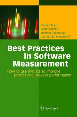 Best practices in software measurement