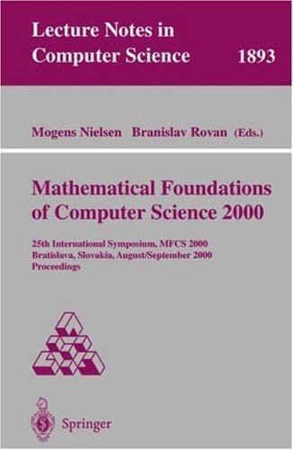 Mathematical foundations of computer science 2000