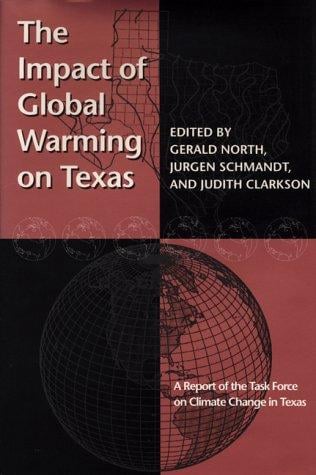 The impact of global warming on Texas