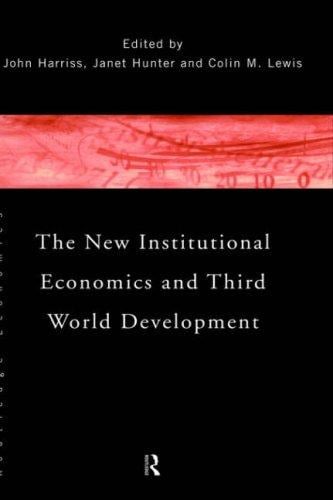 The new institutional economics and Third World development