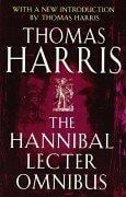 The Hannibal Lecter Omnibus (Hannibal / Red Dragon / Silence of the Lambs)