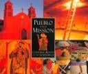 Pueblo and mission