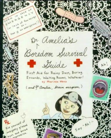 Dr. Amelia's boredom survival guide
