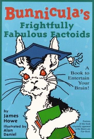 Bunnicula's frightfully fabulous factoids