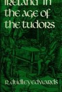 Ireland in the age ofthe Tudors