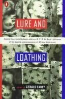 Lure and loathing