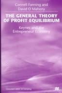 The general theory of profit equilibrium
